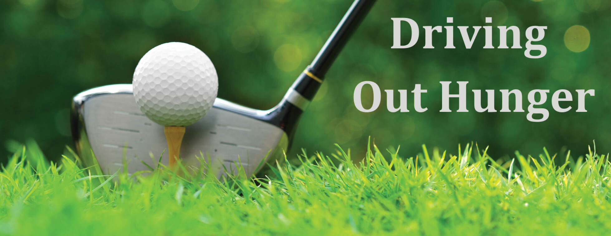 Driving Out Hunger Golf Outing